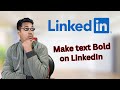 How to make text Bold on LinkedIn post – Hidden Hack!