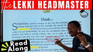 Read Along.. The Lekki Headmaster | JAMB 2026 Literature