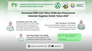 Sosialisasi KMK 1111 Tahun 2026 dan Penyusunan Kalender Kegiatan Ilmiah Tahun 2027
