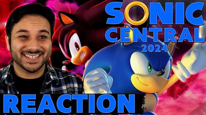 SONIC CENTRAL 2024 - LIVE REACTION