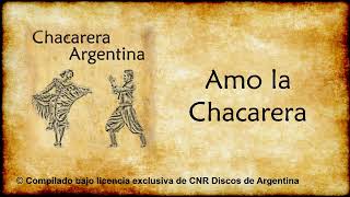 Video thumbnail of "Amo la Chacarera"