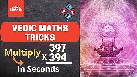 L32 | Vedic Math Course | Special multiplication trick | Fast Calculation | Blade learner K12
