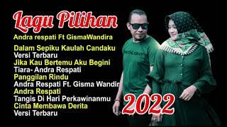 Full Album p0puler II Andra Respati Ft Gisma Wandira Lagu Terbaru 2022