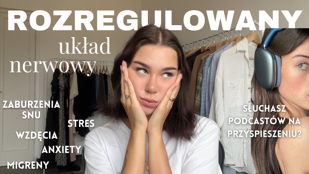 5 rzeczy, które DYSREGULUJĄ twój UKŁAD NERWOWY (a robisz je codziennie)