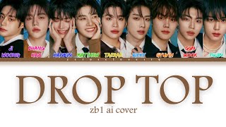 [Ai Cover] Zerobaseone (Zb1) Sing Drop Top By Meovv