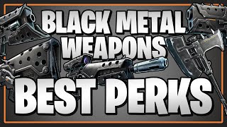 The BEST PERKS for the Black Metal Weapons in Fortnite Save the World