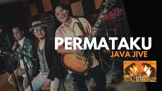 JAVA JIVE -  Permataku Lyric