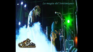 QUITAME LA VIDA - DUO ENCANTOS LA MAGIA DEL SENTIMIENTO (CONCIERTO) COMPLEJO SANTA ROSA LIMA chords