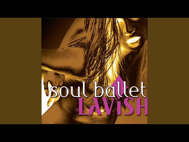 Soul Ballet - Smooth Vegas