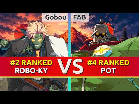 GGST ▰ Gobou (#2 Ranked Robo-Ky) vs FAB (#4 Ranked Potemkin). High Level Gameplay