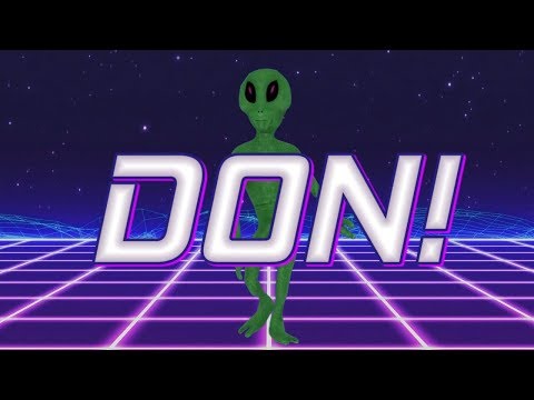 happy-birthday-don!---alien-remix