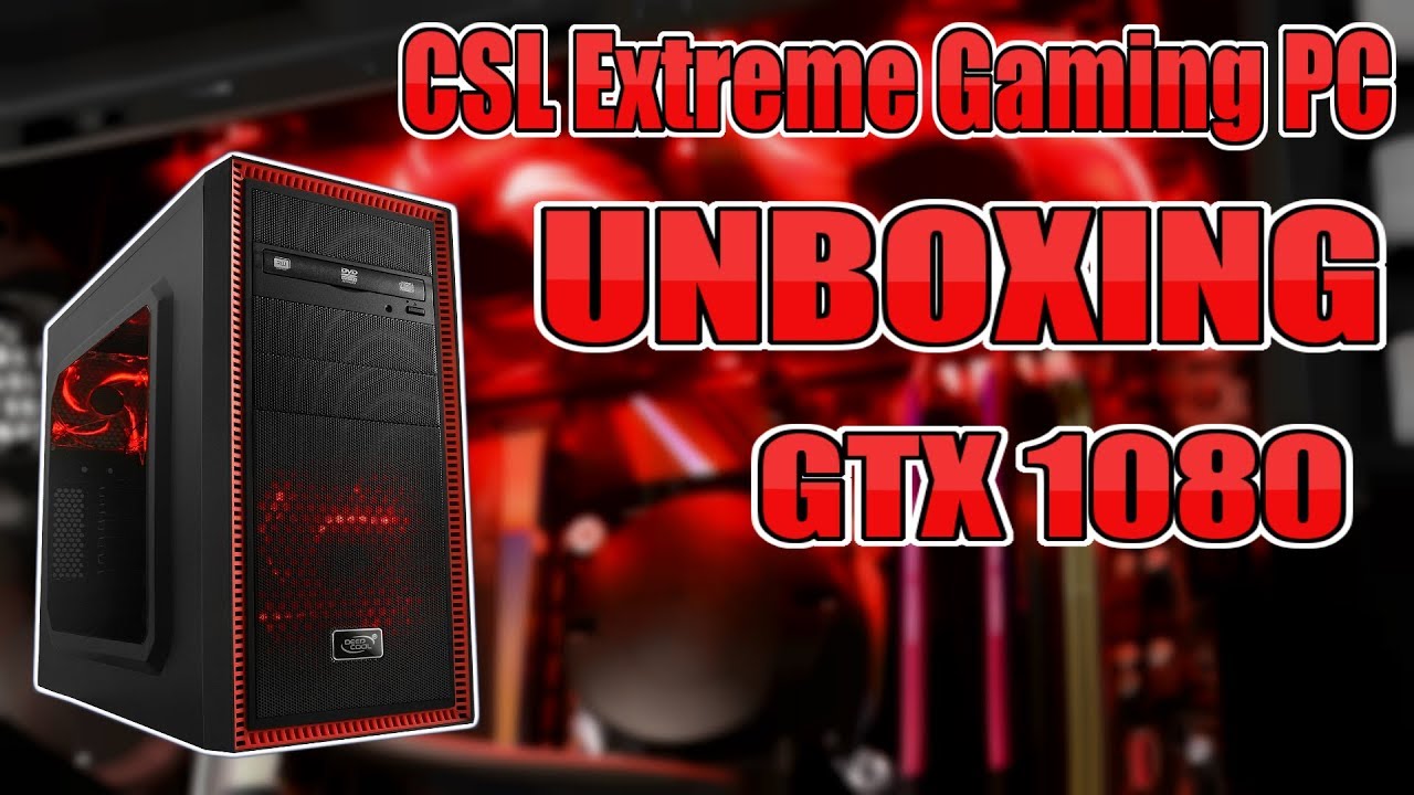 Unboxing CSL Extreme Gaming PC i7-7700K | GTX 1080