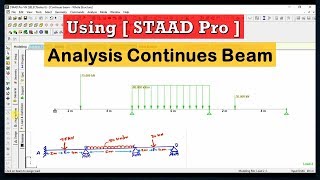 Analysis Continues Beam Using STAAD PRO Software Tutorial screenshot 3