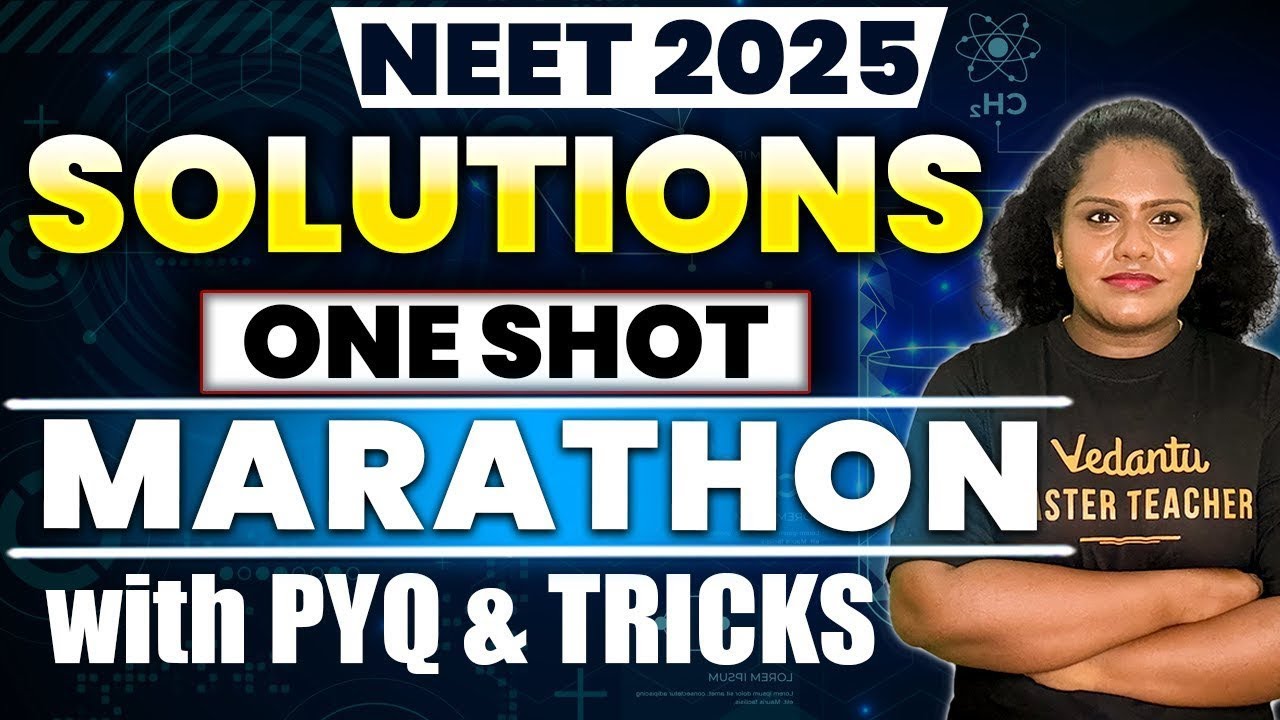 NEET 2025 | Solutions One Shot - PYQs | NEET Chemistry | Premila Ma'am