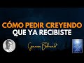 Genevive behrend  sugerencias para pedir creyendo que ya recibiste