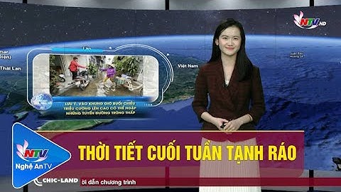 Bản tin Dự báo Thời tiết đêm 23/12, ngày 24/12/2022
