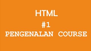 Pengenalan Course #1 - Pemrograman Web