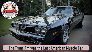 The 2nd Gen Pontiac Trans Am was a Movie Star and the Last of the Original Muscle Cars