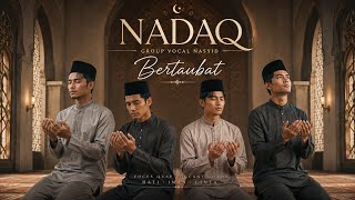 Download Lagu Bertaubat - NADAQ | Nasyid Merdu (Official lyric video)