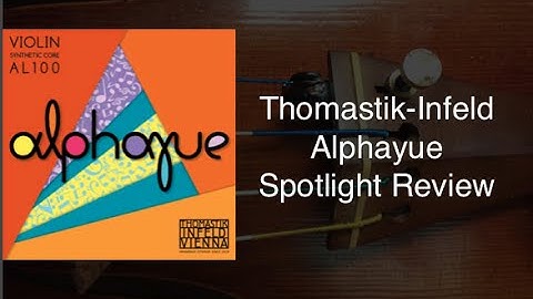 Alphayue Thomastik Infeld string review
