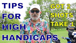 Tips for High Handicap Golfers