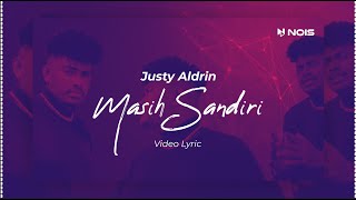 Download lagu Lirik Lagu Masih Sandiri -  @JUSTYALDRIN   | Video Lirik Terbaru dan Top Hits  2023