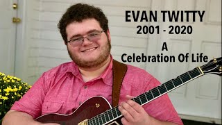 Thom Bresh Presents - EVAN TWITTY,  &quot;A CELEBRATION OF LIFE&quot;