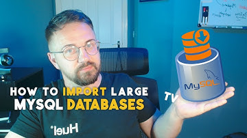 How To Import LARGE MySQL Databases