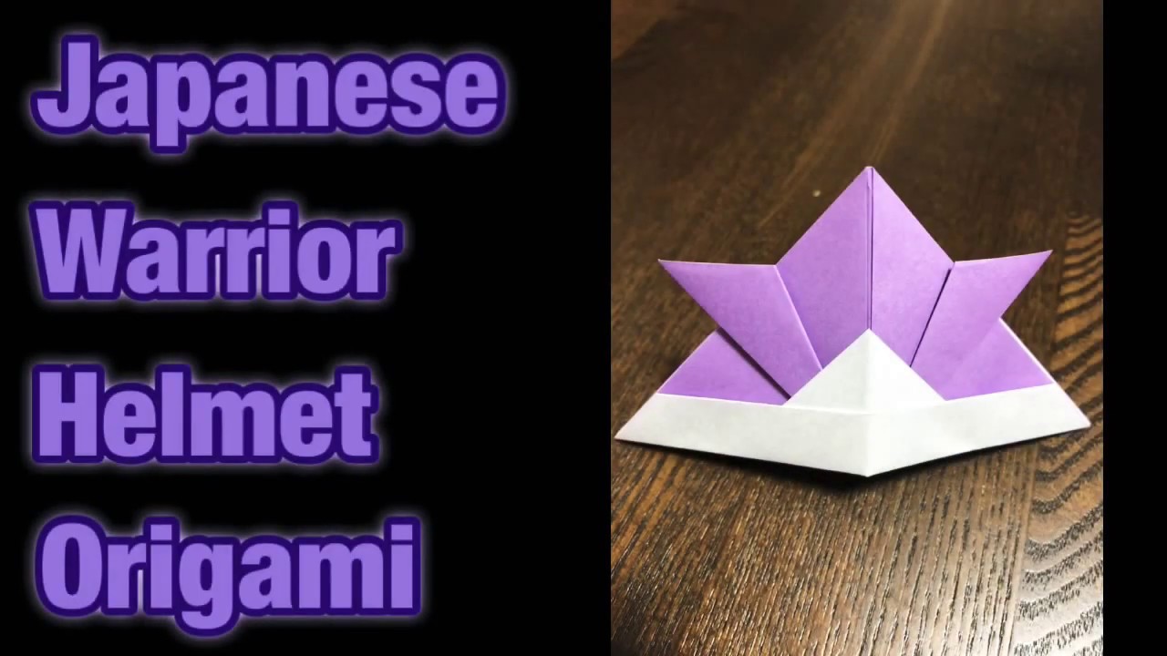 Japanese Warrior Helmet Origami YouTube