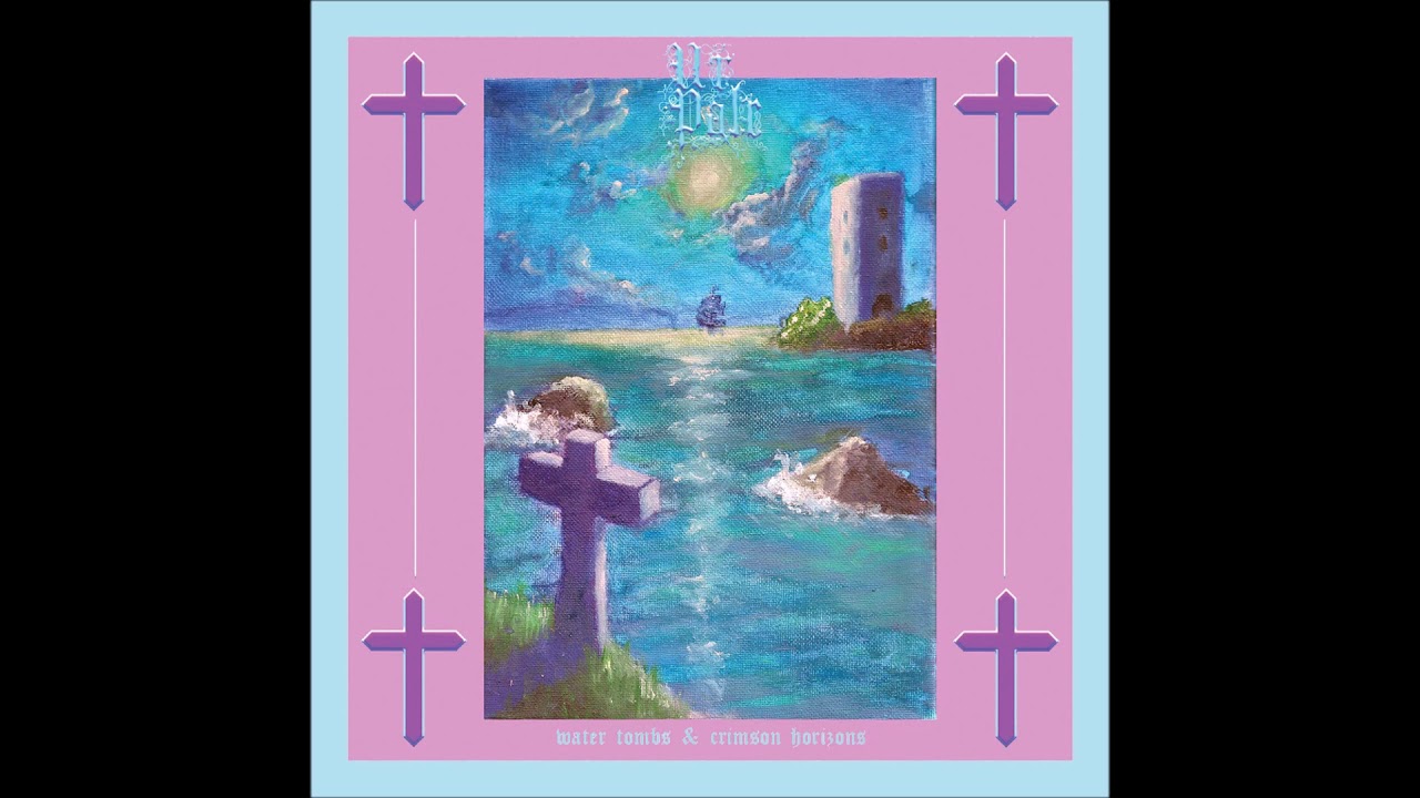 Ur Pale - Water Tombs & Crimson Horizons (2018) (Dungeon Synth, Neo-Classical)