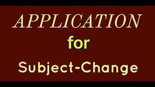 English Application For Subject-Change 