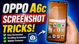 How to Take Screenshot in OPPO A6c