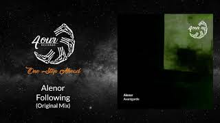 Alenor - Following (Original Mix)[4Our011]
