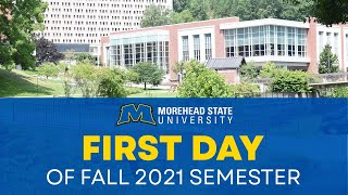 First Day of Classes: Fall 2021
