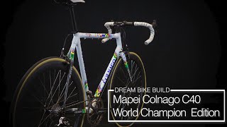 Dream Build - Colnago C40 - Mapei World Champion Bike