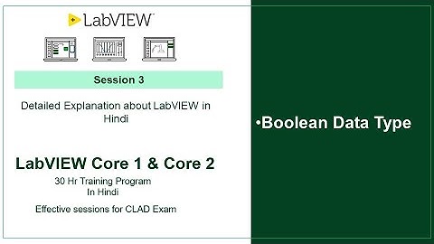 Session 3  | LabVIEW Boolean  #education #training #teaching #programming