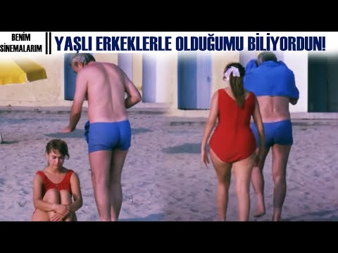 Benim Sinemalarım Türk Filmi | Yaşlı Erkeklerle Olduğumu Biliyordunuz!