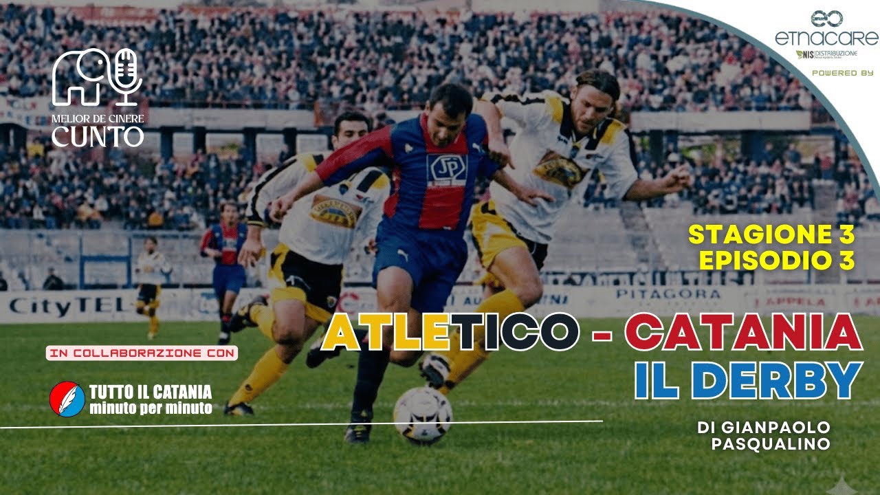 ATLETICO-CATANIA: IL DERBY dell'ETNA🌋