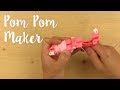 How to Use the Pom-Pom Maker - Sizzix