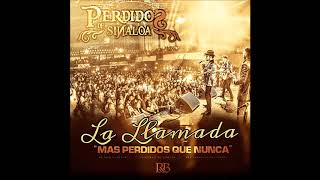 La Llamada - Perdidos de Sinaloa  Disco 2018 News