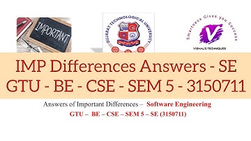 Answers of IMP Differences SE 3150711 | Software Engineering IMP Differences Answers | GTU CSE IMP
