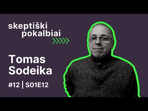 #12 Ateizmas | Tomas Sodeika | Skeptikų draugija