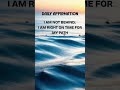 Right on Time: Empowering Daily Affirmations for Your Personal Journey #Mindfulness #Affirmations