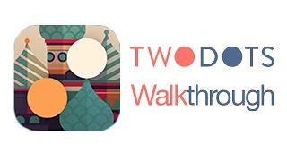 Two Dots Levels 394 Walkthrough