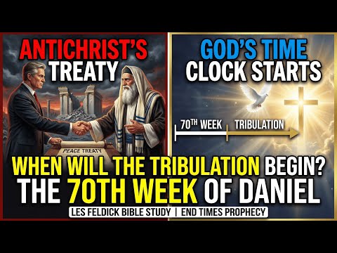 When Will the Tribulation Begin? The 70th Week of Daniel