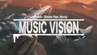 Jayceeoh - Elevate (feat. Nevve)