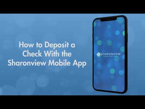 How to Deposit a Check with the Sharonview Mobile App