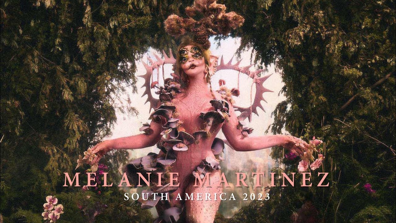 Melanie Martinez South America 2023 YouTube
