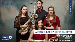 Festival Nessiah - MESTIZO SAXOPHONE QUARTET live