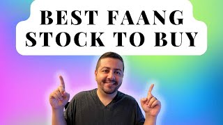 Best FAANG Stock to Buy: Facebook vs. Amazon vs. Apple vs. Netflix vs. Google | META AMZN AAPL GOOGL